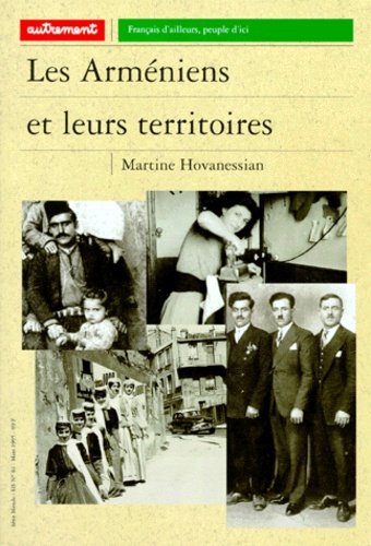 Les Arméniens Et Leurs Territoires