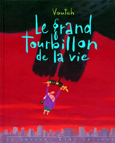 Le Grand Tourbillon De La Vie