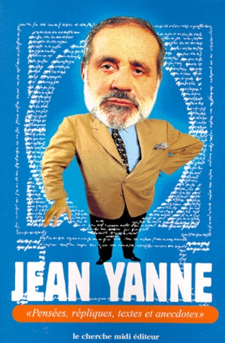 Pensées, Répliques, Textes Et Anecdotes