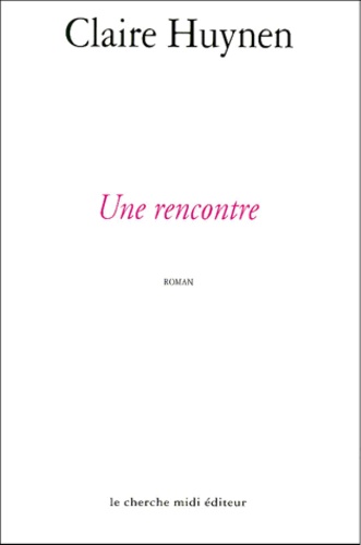 Une Rencontre