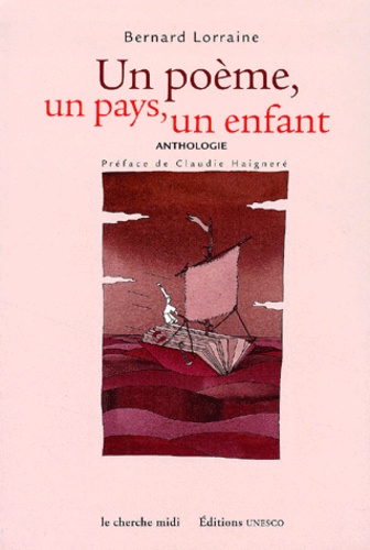 Un Poeme, Un Pays, Un Enfant - Anthologie