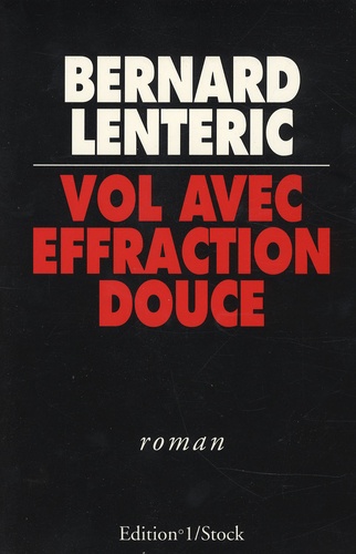 Vol Avec Effraction Douce