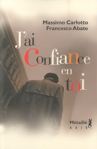 J'ai Confiance En Toi