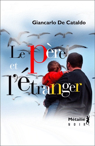 Le Père Et L'étranger