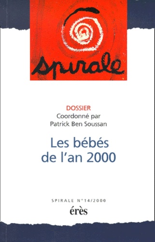 Spirale N° 14, 2000 - Les Bébés De L'an 2000