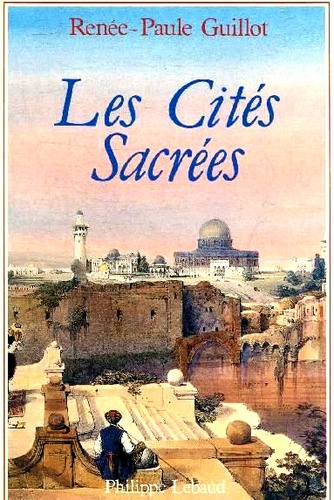 Les Cités Sacrées