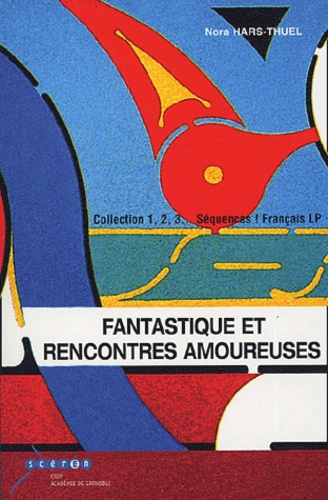 Fantastique Et Rencontres Amoureuses