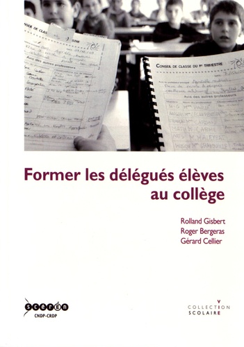 Former Les Délégués Élèves Au Collège
