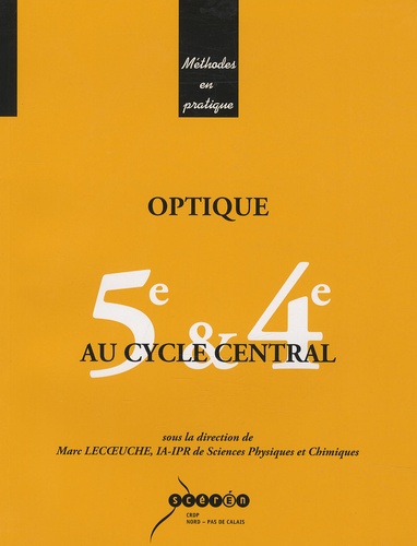 Optique Au Cycle Central 5e & 4e