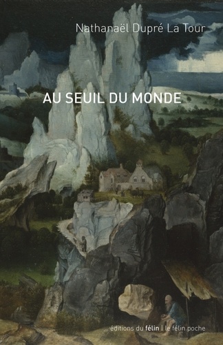 Au Seuil Du Monde