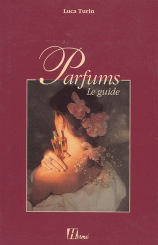 Parfums - Le Guide