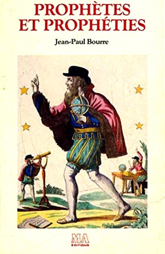 Prophètes Et Prophéties