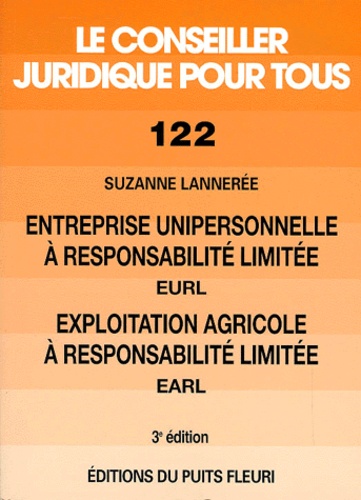 Entreprise Unipersonnelle À Responsabilité Limité (Eurl) Et Exploitation Agricole À Responsabilité Limité (Earl)