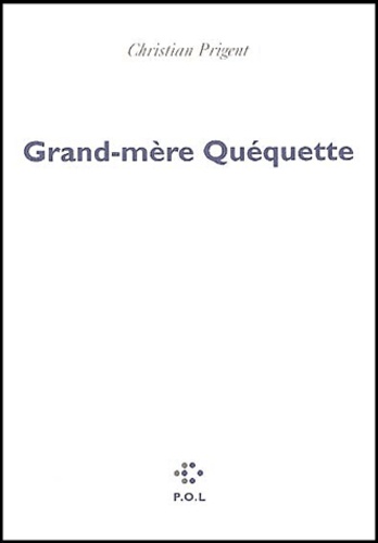 Grand-Mère Quéquette