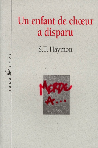 Un Enfant De Choeur A Disparu