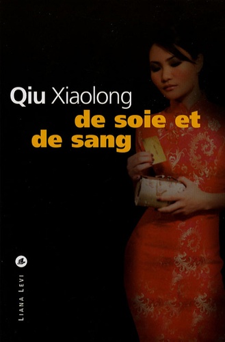 De Soie Et De Sang