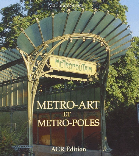 Metro-Art Et Metro-Poles
