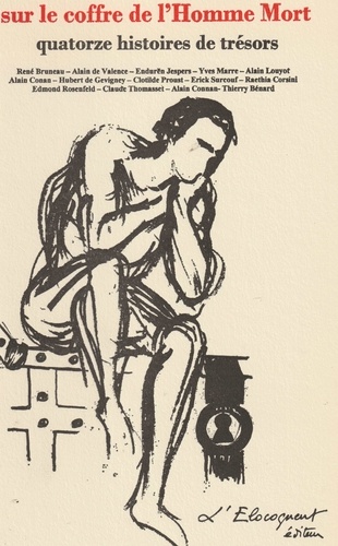 SUR LE COFFRE DE L'HOMME MORT - QUATORZE HISTOIRES DE TRÉSORS -