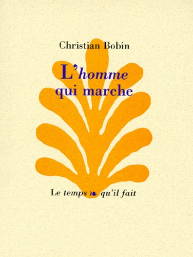 L'homme Qui Marche
