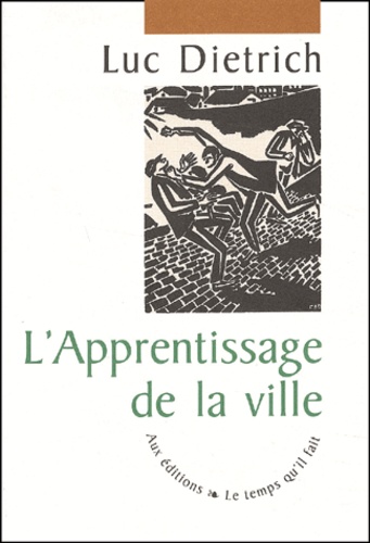 L'apprentissage De La Ville