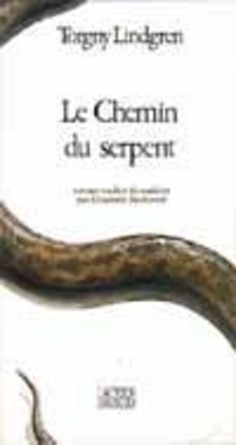 Le Chemin Du Serpent