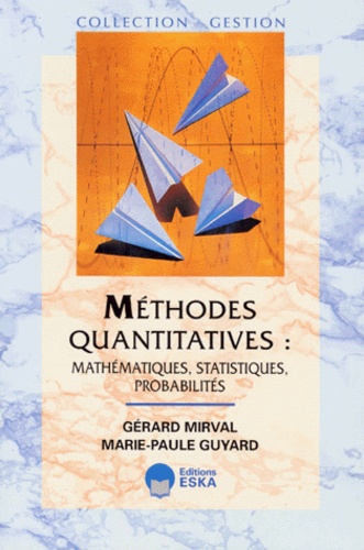 Méthodes Quantitatives - Mathématiques, Statistiques, Probabilités