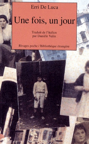 Une Fois, Un Jour
