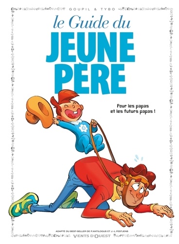 Le Guide Du Jeune Père