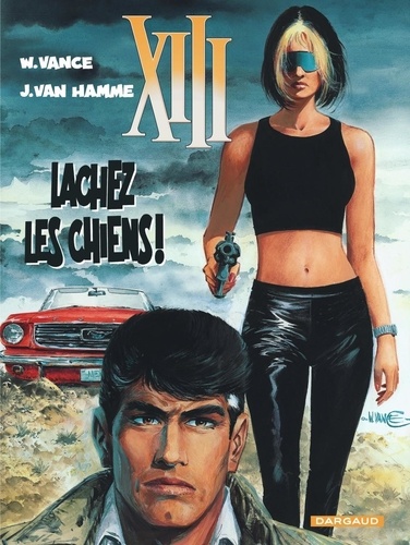 Xiii - Tome 15 - Lâchez Les Chiens !