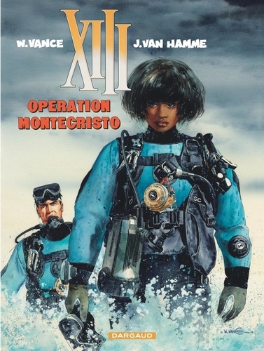 Xiii - Tome 16 - Opération Montecristo