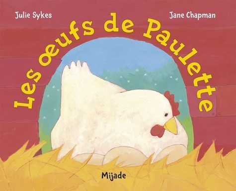 Les Oeufs De Paulette