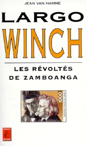 Largo Winch : Les Revoltes De Zamboanga