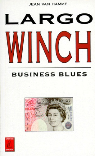 Largo Winch : Business Blues