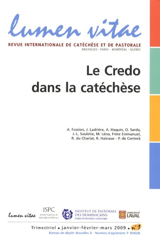 Lumen Vitae Volume 64 N° 1, Janv - Le Credo Dans La Catechèse