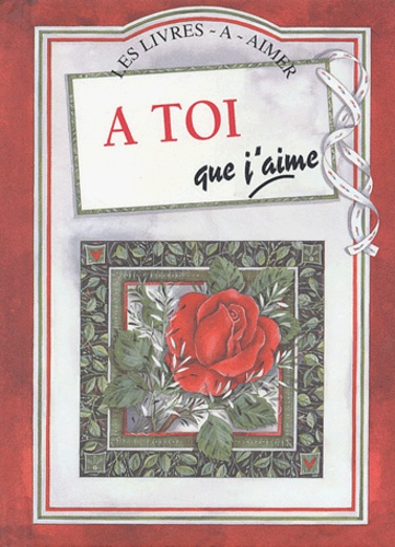 A Toi Que J'aime