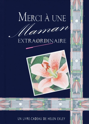 Merci A Une Maman Extraordinaire