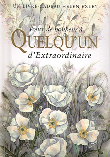 Voeux De Bonheur A Quelqu'un D'extraordinaire