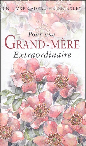 Pour Une Grand-Mere Extraordinaire