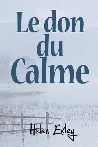 Le Don Du Calme