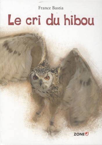 Le Cri Du Hibou