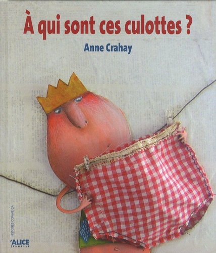 A Qui Sont Ces Culottes ?