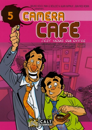 Caméra Café - Tome 5 - C'est Nous Qui Offre
