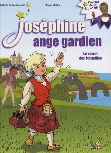 Joséphine Ange Gardien Tome 3 - Le Secret Des Macmillan