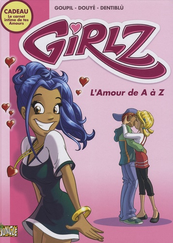 Girlz - Tome 1 - L'amour De A À Z