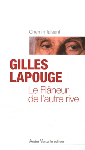Le Flâneur De L'autre Rive