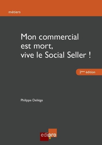Mon Commercial Est Mort, Vive Le Social Seller !
