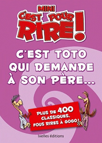 C'est Toto Qui Demande À Son Père