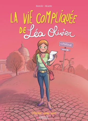 La Vie Compliquée De Léa Olivier - Tome 1 - Perdue