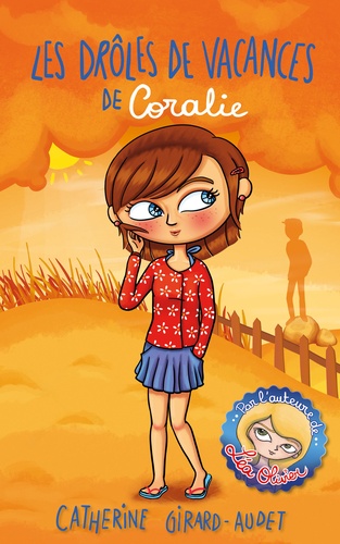 Les Drôles De Vacances De Coralie