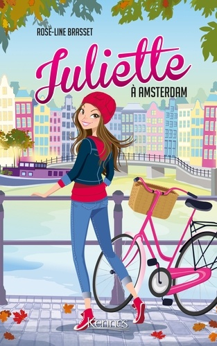 Juliette - Tome 4 - Juliette À Amsterdam